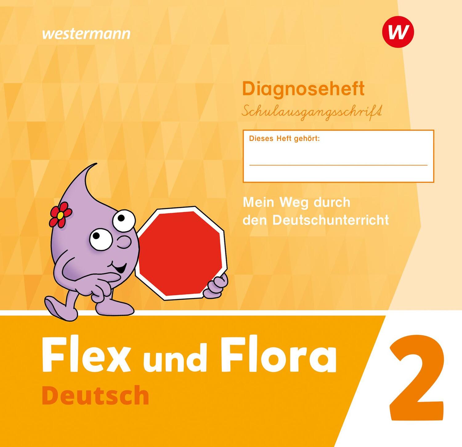 Cover: 9783141271454 | Flex und Flora 2. Diagnoseheft (Schulausgangsschrift) | Ausgabe 2021