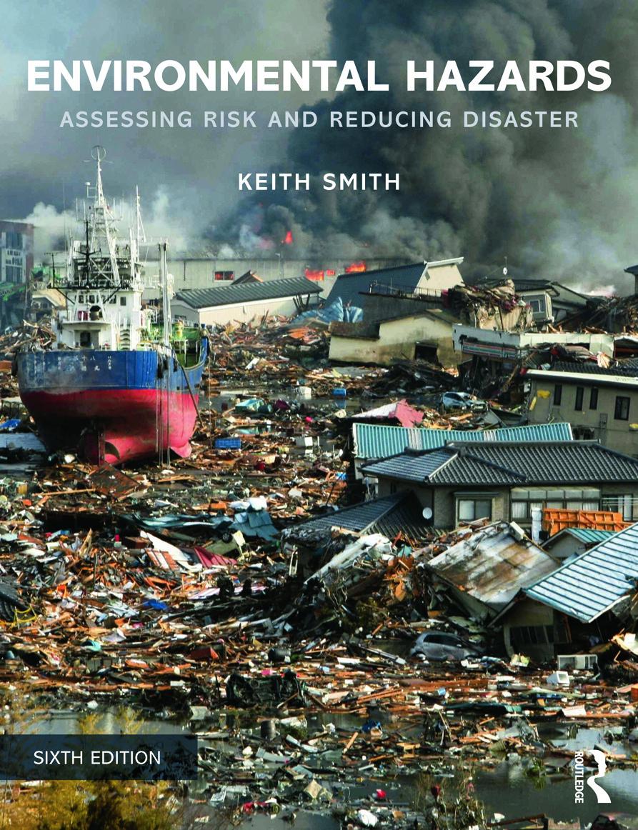 Cover: 9780415681063 | Environmental Hazards | Assessing Risk and Reducing Disaster | Smith