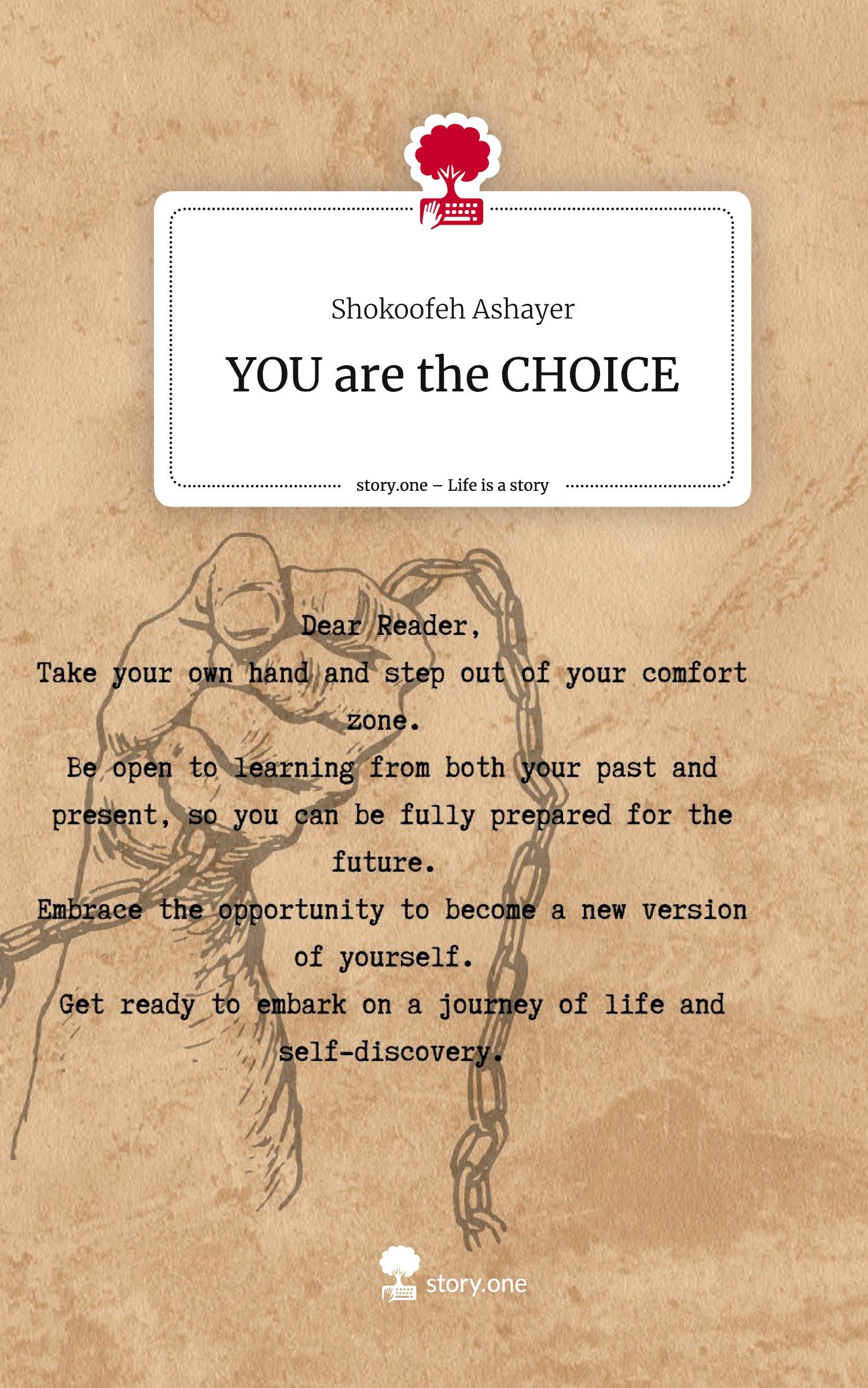 Cover: 9783711559111 | YOU are the CHOICE. Life is a Story - story.one | Shokoofeh Ashayer