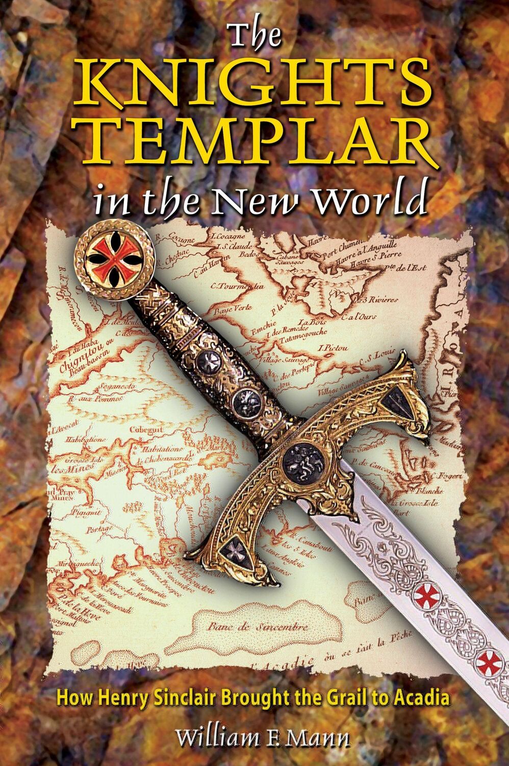 Cover: 9780892811854 | The Knights Templar in the New World | William F Mann | Taschenbuch