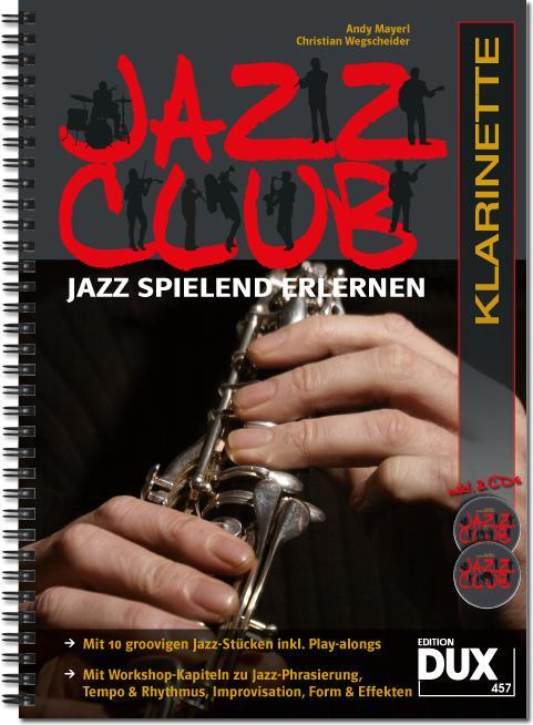 Cover: 9783868492132 | Jazz Club, Klarinette (mit 2 CDs) | Jazz spielend erlernen | Mayerl