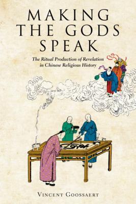 Cover: 9780674270947 | Making the Gods Speak | Vincent Goossaert | Buch | Gebunden | Englisch