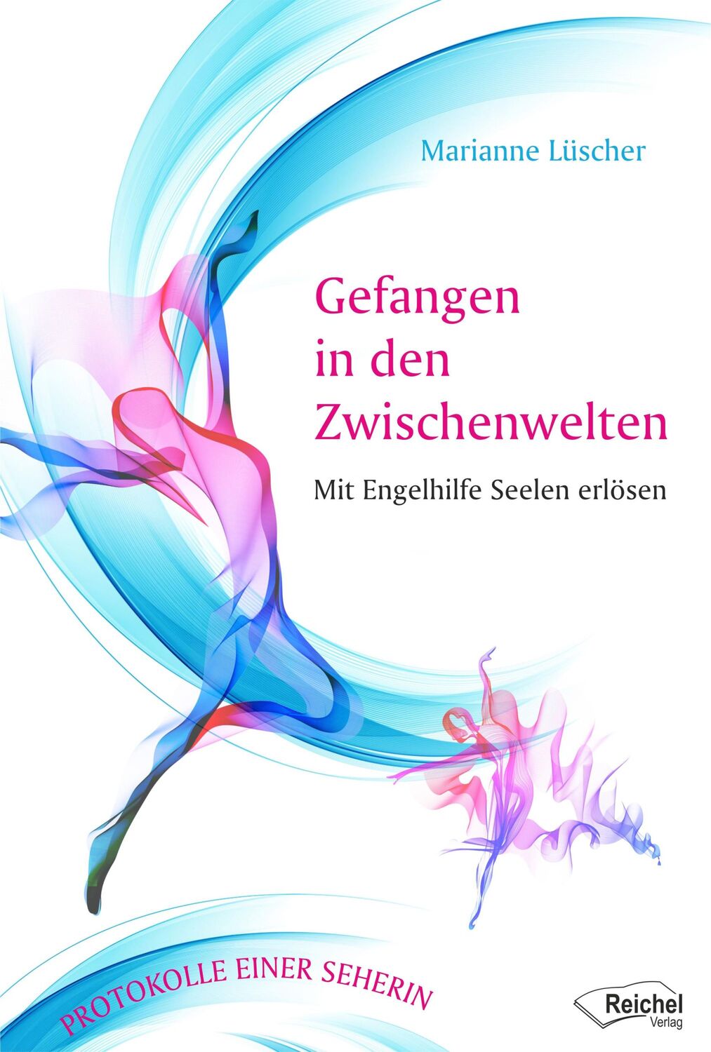 Cover: 9783946959236 | Gefangen in den Zwischenwelten | Marianne Lüscher | Taschenbuch | 2018