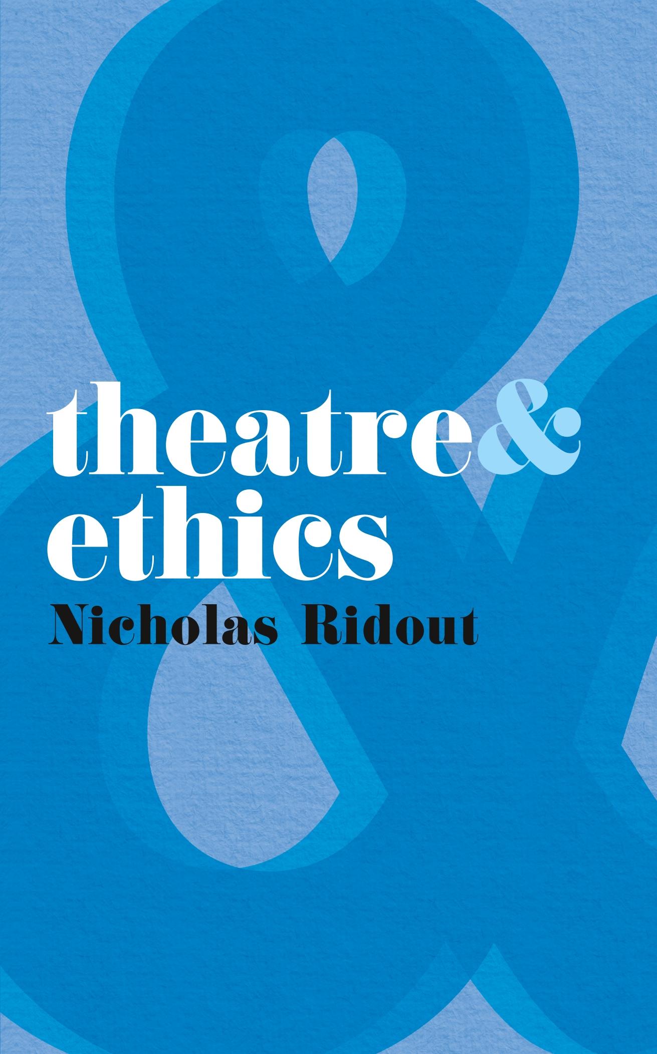 Cover: 9780230210271 | Theatre and Ethics | Nicholas Ridout | Taschenbuch | Englisch | 2009