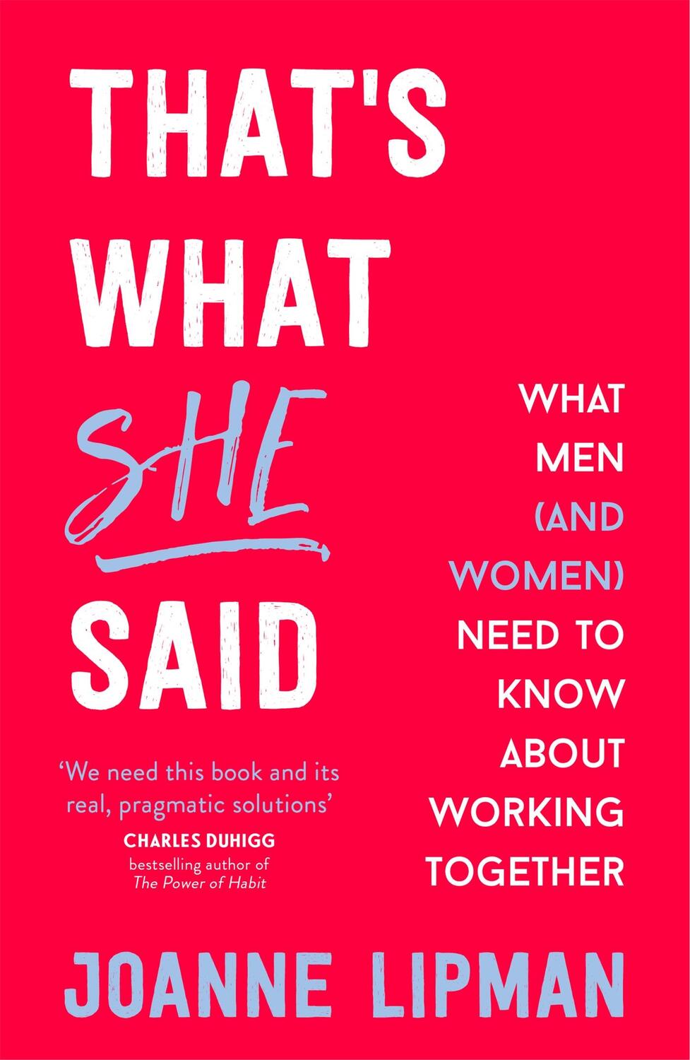 Cover: 9781473627048 | That's What She Said | Joanne Lipman | Taschenbuch | 320 S. | Englisch