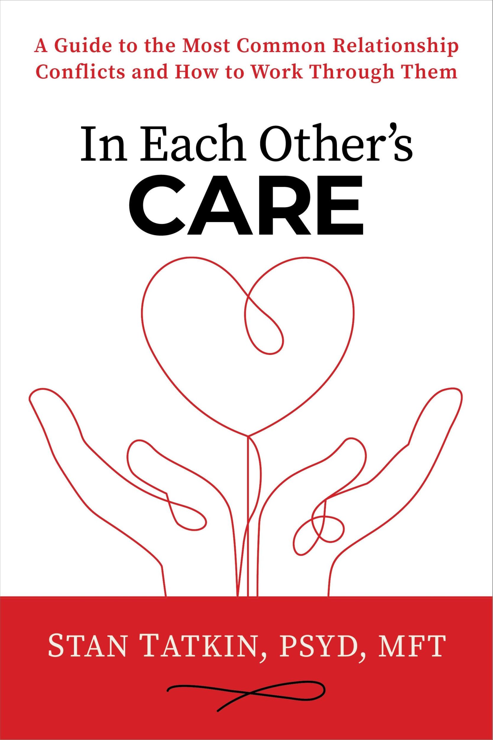 Cover: 9781622039012 | In Each Other's Care | Stan Tatkin | Buch | Gebunden | Englisch | 2023