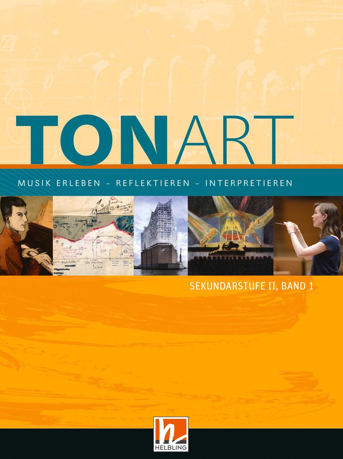 Cover: 9783862275755 | TONART Sekundarstufe II Band 1 (Ausgabe 2023), Schulbuch | Buch | 2023