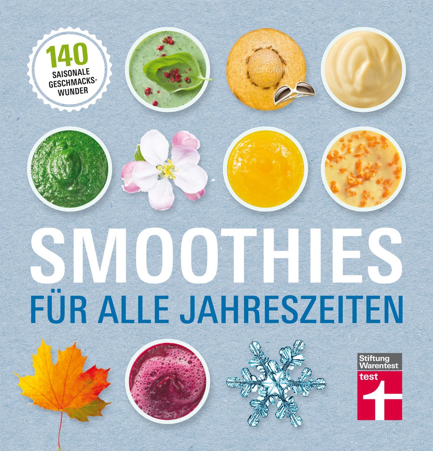 Cover: 9783868514155 | Smoothies für alle Jahreszeiten | 140 saisonale Geschmackswunder