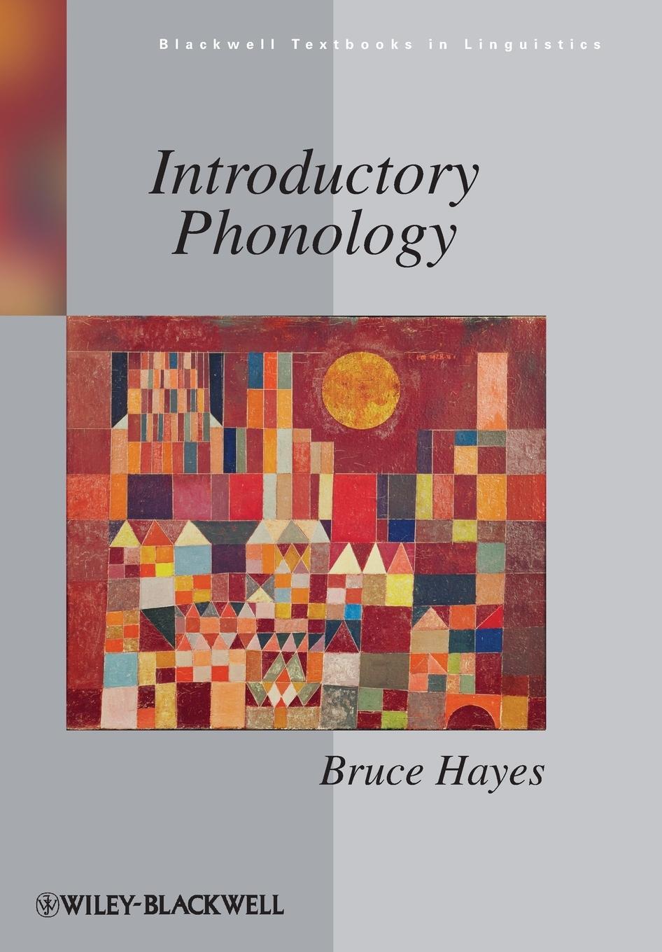 Cover: 9781405184113 | Introductory Phonology | Bruce Hayes | Taschenbuch | 334 S. | Englisch