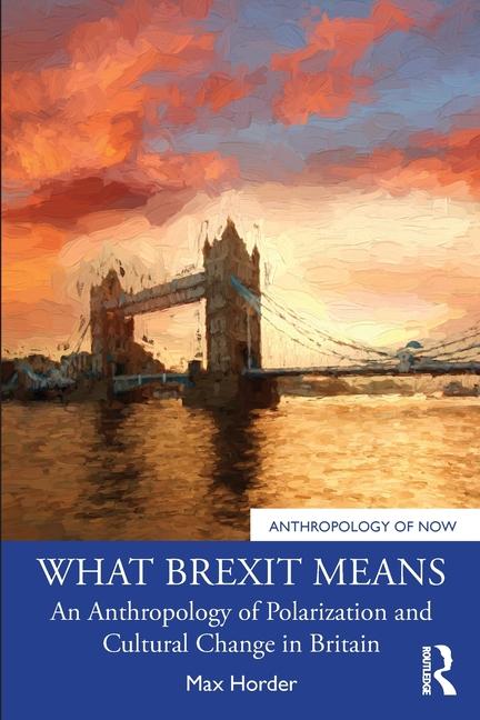 Cover: 9781032602936 | What Brexit Means | Max Horder | Taschenbuch | Englisch | 2024