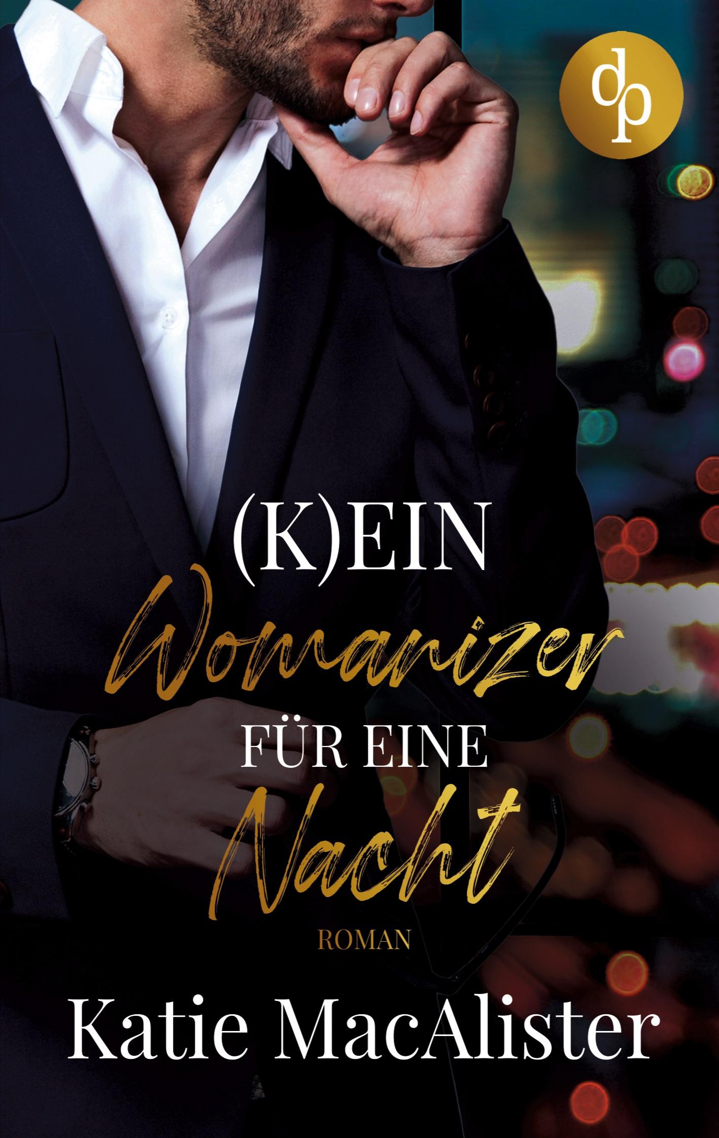 Cover: 9783960879541 | (K)ein Womanizer für eine Nacht | Katie MacAlister | Taschenbuch