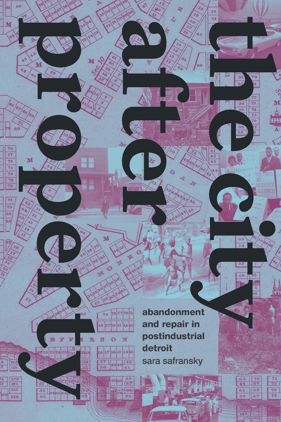 Cover: 9781478020783 | The City after Property | Sara Safransky | Taschenbuch | Paperback