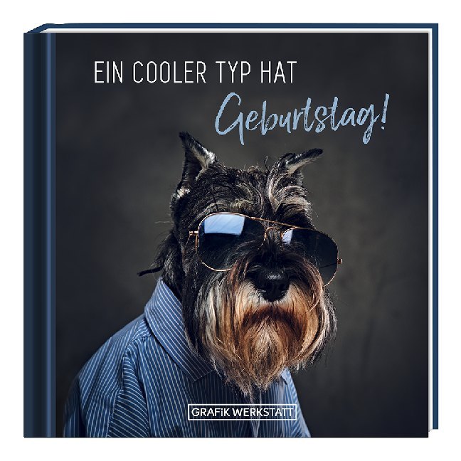 Cover: 9783862297856 | Ein cooler Typ hat Geburtstag! | Miniaturbuch | Original | Buch | 2020