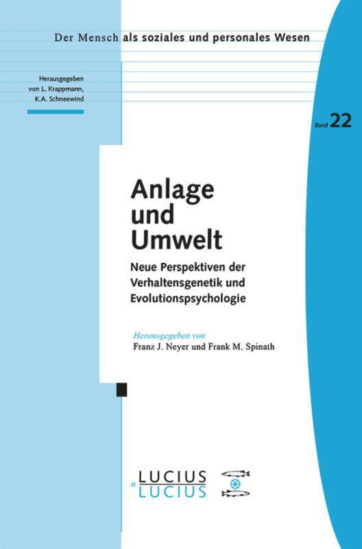 Cover: 9783828204348 | Anlage und Umwelt | Frank M. Spinath (u. a.) | Taschenbuch | ISSN