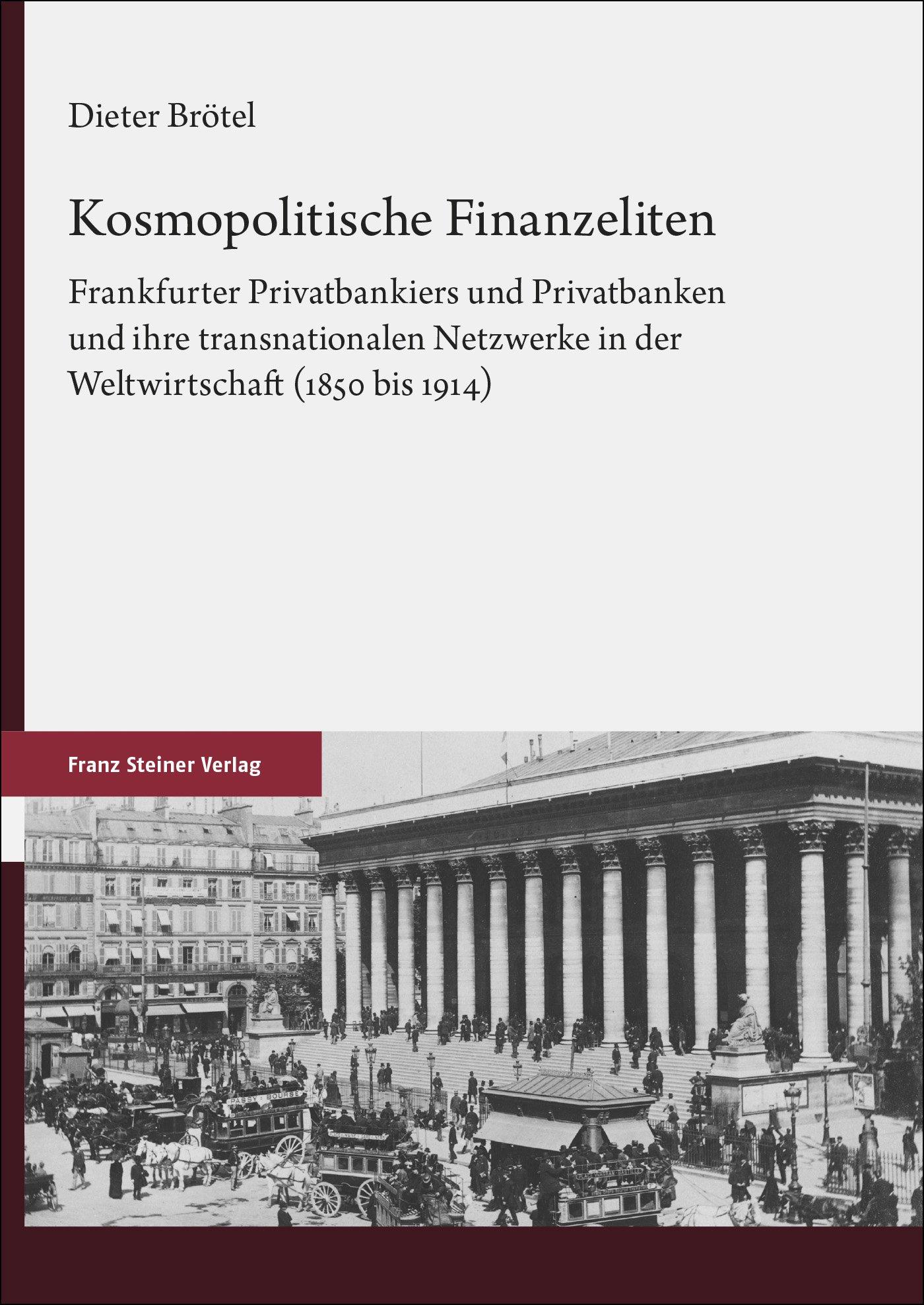 Cover: 9783515134323 | Kosmopolitische Finanzeliten | Dieter Brötel | Buch | II | Deutsch