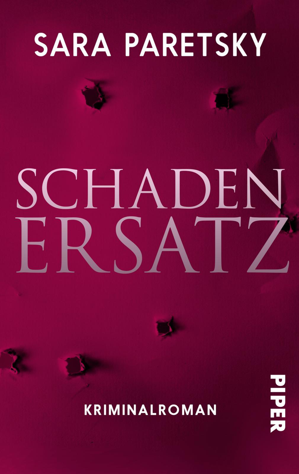 Cover: 9783492501514 | Schadenersatz | Kriminalroman | Sara Paretsky | Taschenbuch | 292 S.