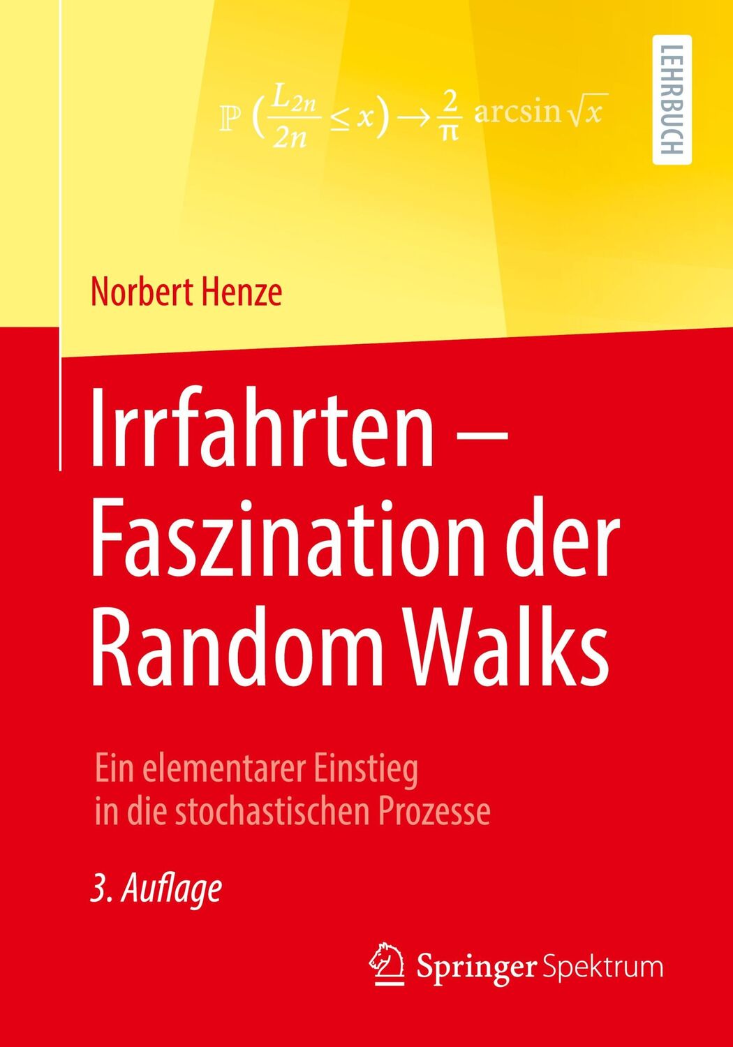 Cover: 9783658456085 | Irrfahrten ¿ Faszination der Random Walks | Norbert Henze | Buch | iv