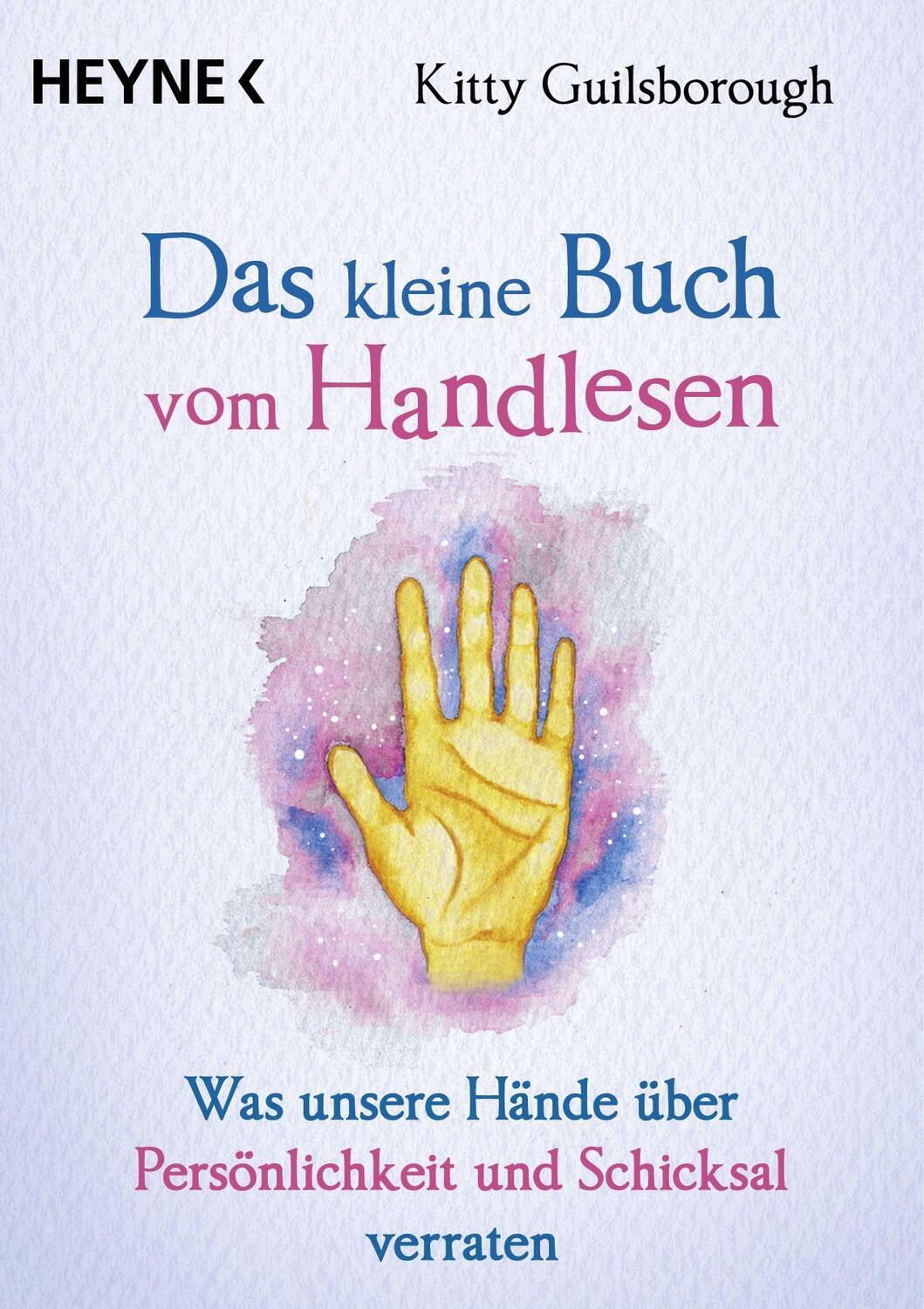 Cover: 9783453704534 | Das kleine Buch vom Handlesen | Kitty Guilsborough | Taschenbuch