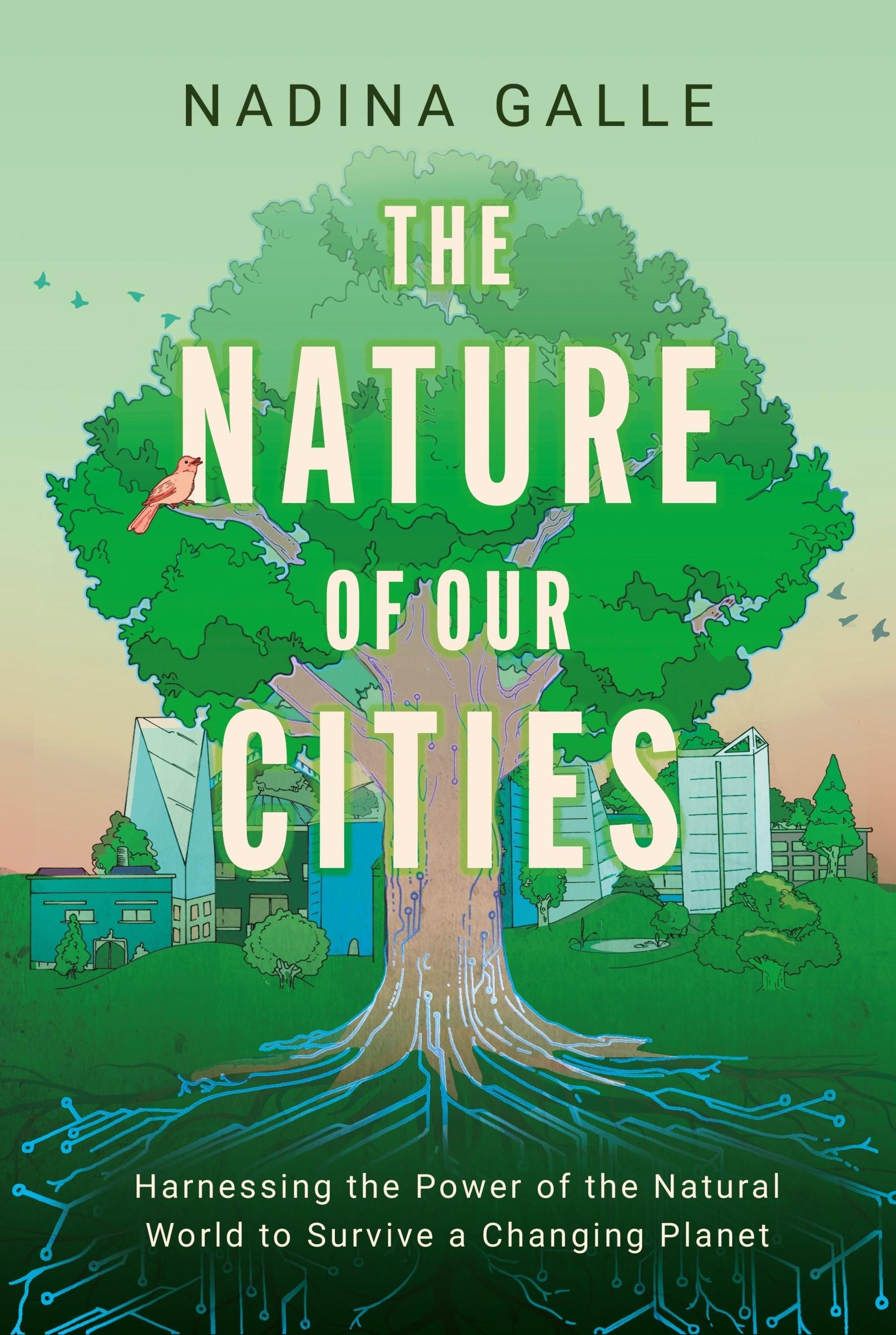 Cover: 9780063322615 | The Nature of Our Cities | Nadina Galle | Buch | Englisch | 2024