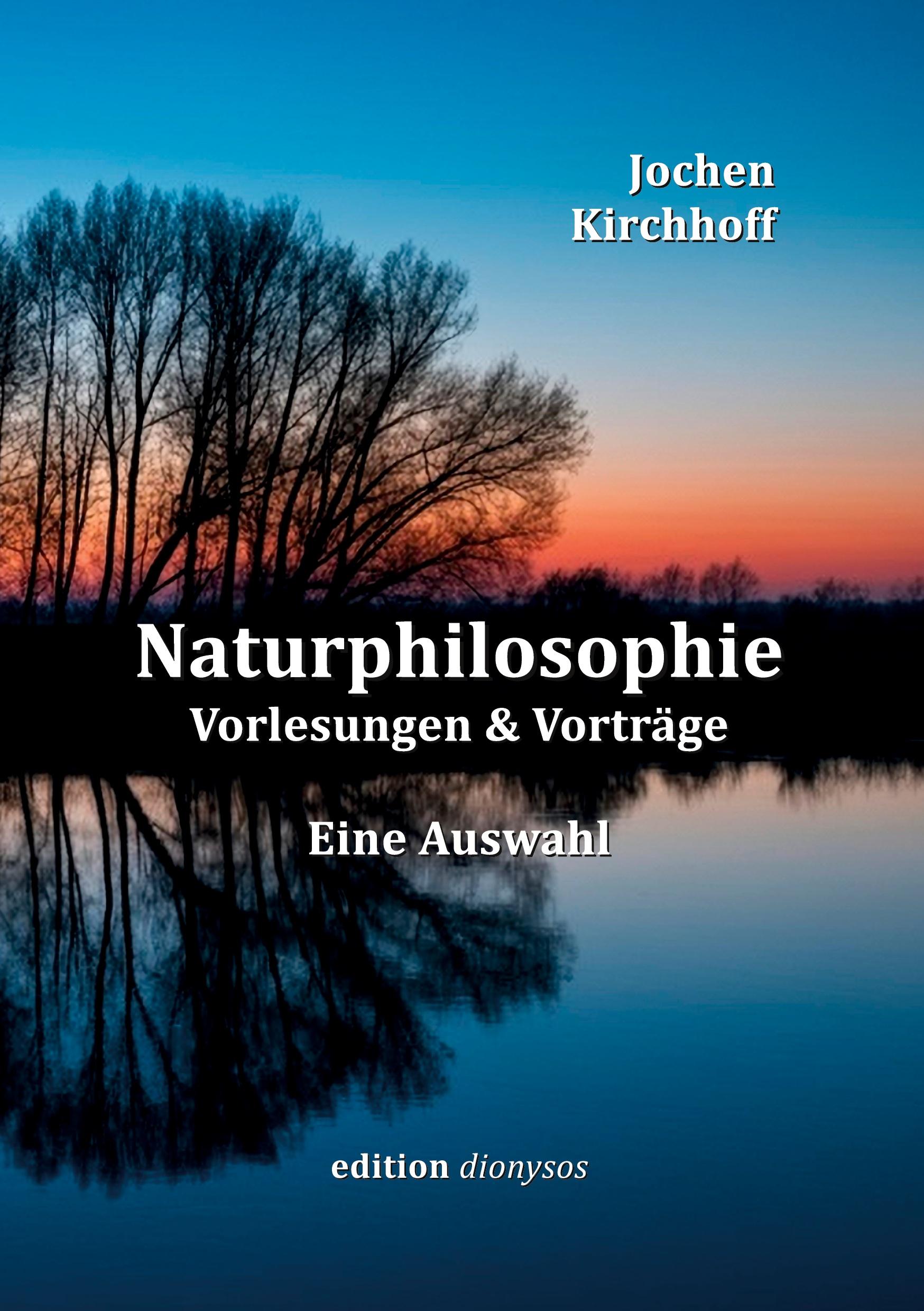 Cover: 9783757882549 | Naturphilosophie | Vorlesungen &amp; Vorträge | Edition Dionysos | Buch