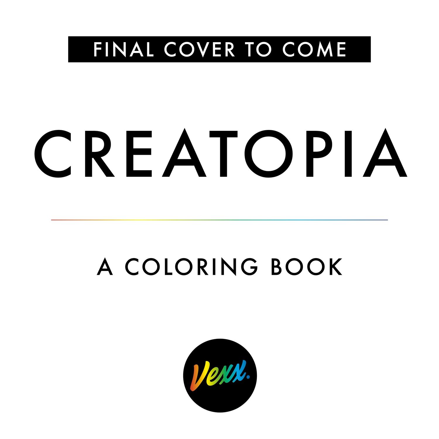 Cover: 9780593330302 | Creatopia | A Coloring Book | Vexx | Taschenbuch | Englisch | 2020