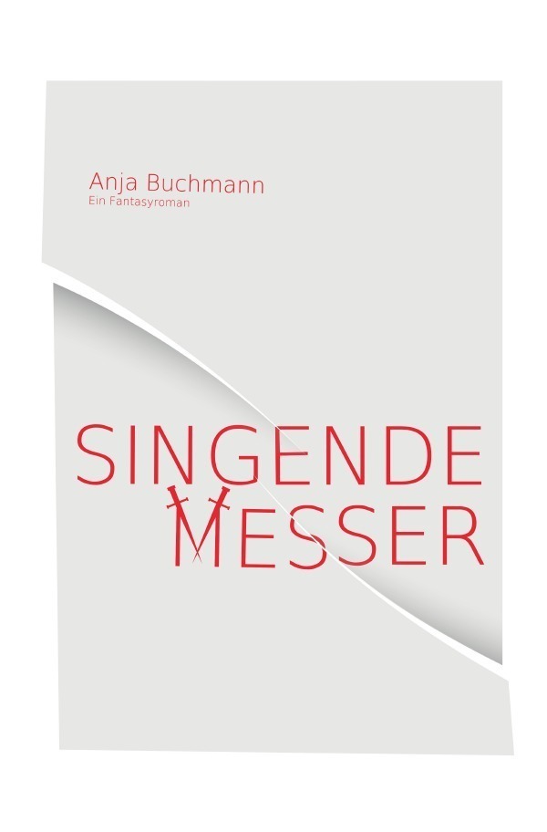 Cover: 9783737542609 | Singende Messer | Anja Buchmann | Taschenbuch | 308 S. | Deutsch