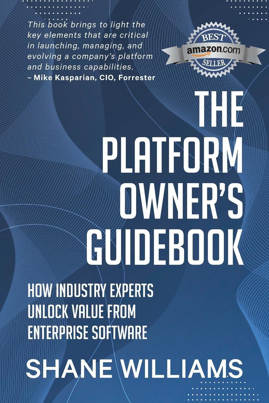 Cover: 9780645161700 | The Platform Owner's Guidebook | Shane Williams | Taschenbuch | 2021