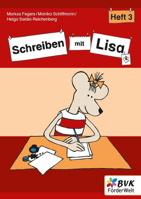 Cover: 9783965203655 | Schreiben mit Lisa - Heft 3 | Markus Fegers (u. a.) | Broschüre | 2024