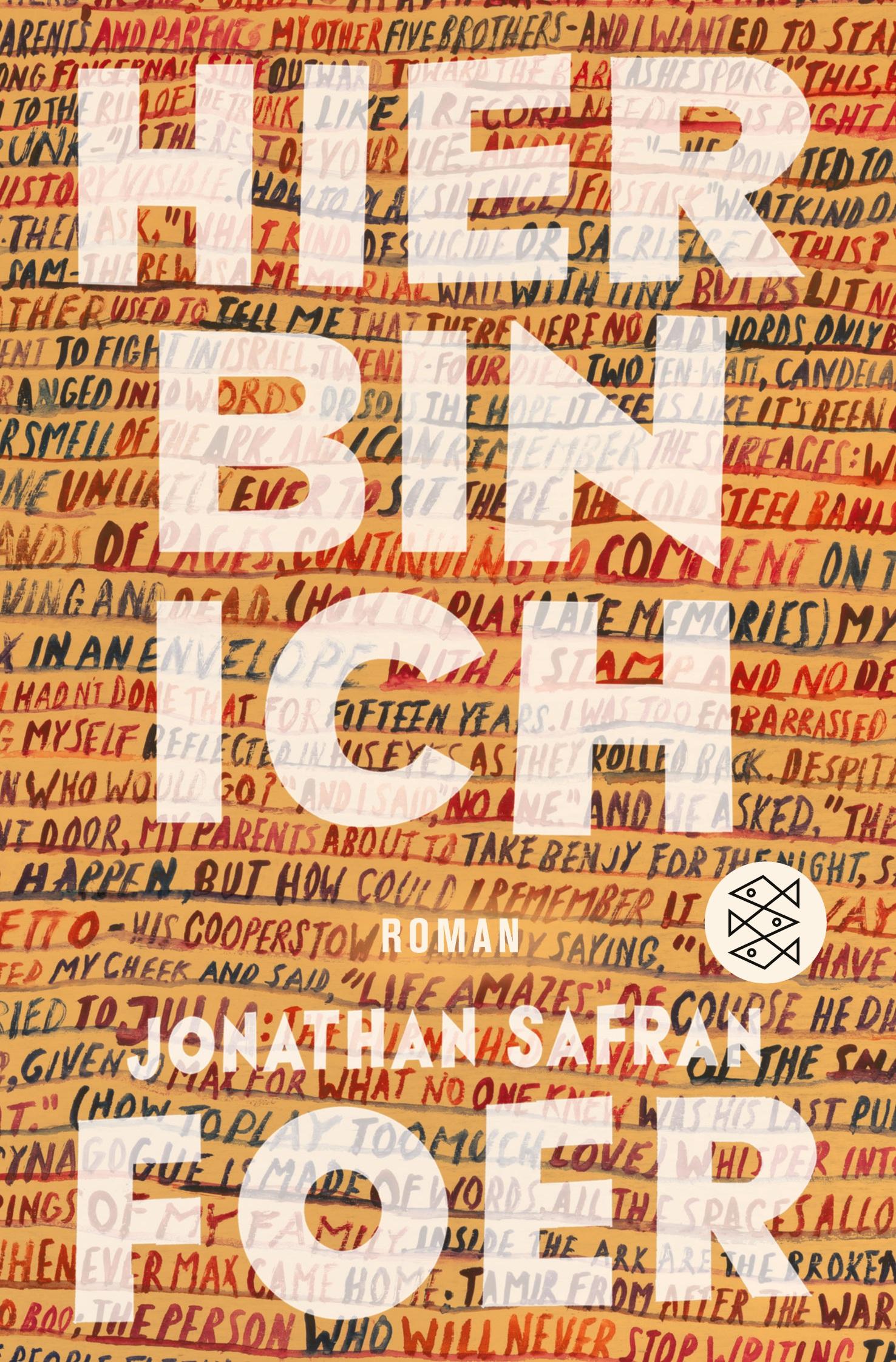 Cover: 9783596701209 | Hier bin ich | Roman | Jonathan Safran Foer | Taschenbuch | 684 S.