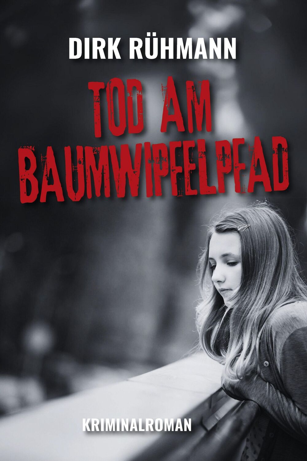 Cover: 9783969011027 | Tod am Baumwipfelpfad | Dirk Rühmann | Taschenbuch | 204 S. | Deutsch