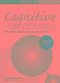 Cover: 9781848765054 | Cognitive Hypnotherapy: What's that about and how can I use it? | Buch