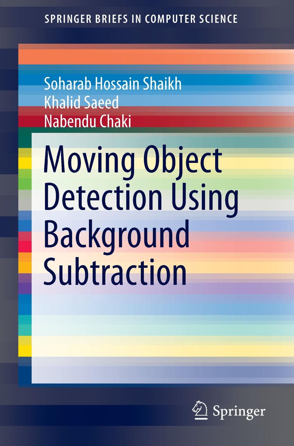 Cover: 9783319073859 | Moving Object Detection Using Background Subtraction | Shaikh (u. a.)