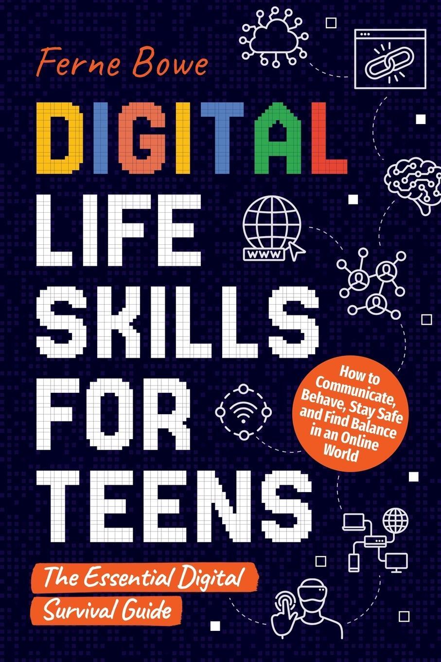 Cover: 9781915833358 | Digital Life Skills for Teens | Ferne Bowe | Taschenbuch | Paperback