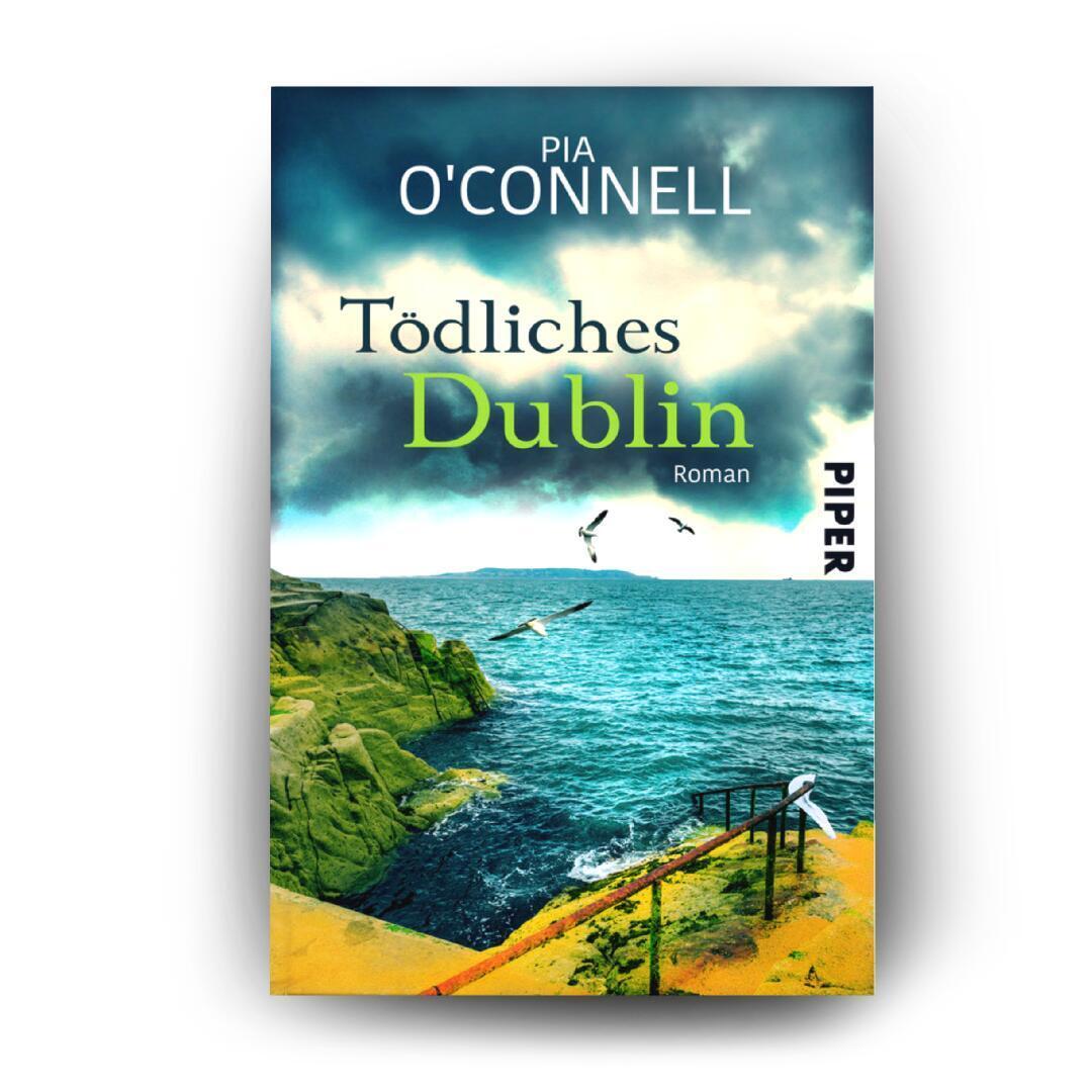 Bild: 9783492506472 | Tödliches Dublin | Pia O'Connell | Taschenbuch | Elli O'Shea ermittelt