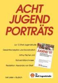 Cover: 9783810019714 | Acht Jugendporträts | Ergänzungsband zur 12. Shell Jugendstudie | Buch