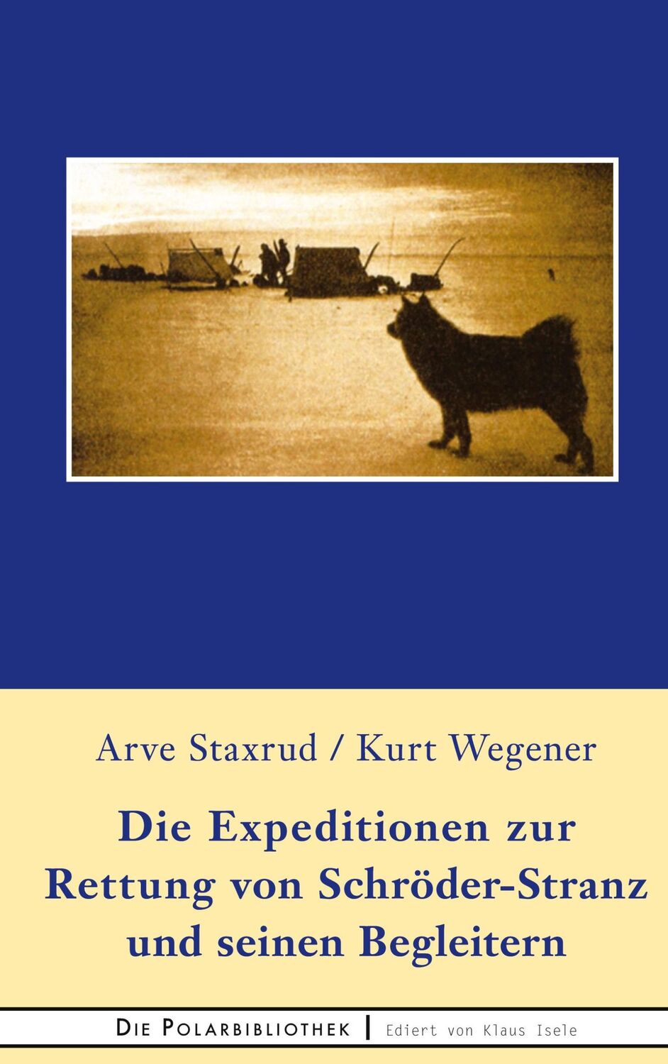 Cover: 9783751935012 | Die Expedition zur Rettung von Schröder-Stranz und seinen Begleitern