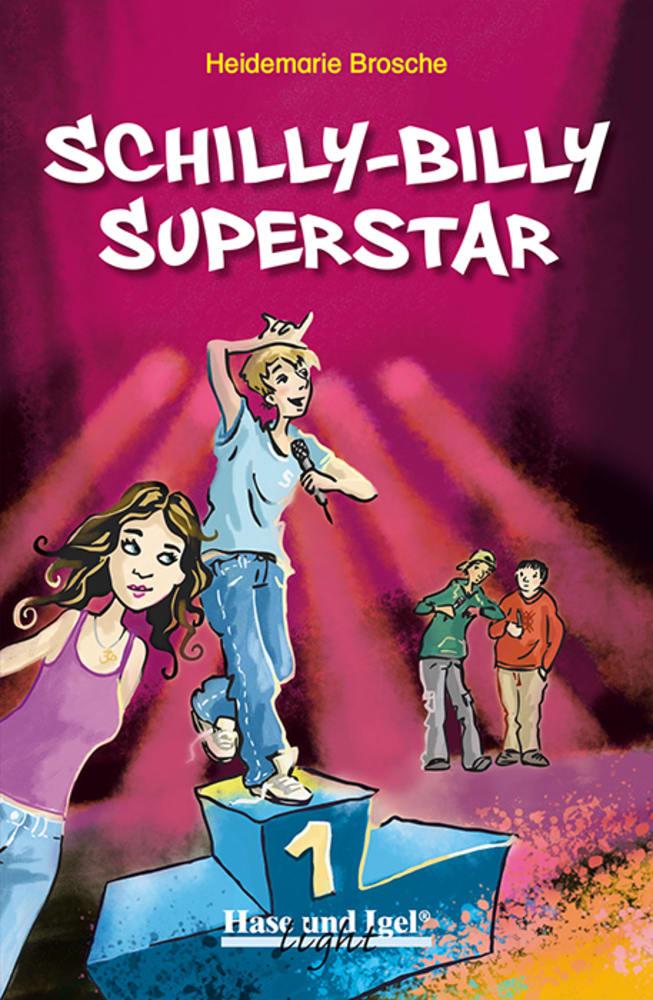 Cover: 9783863164799 | Schilly-Billy Superstar / x-light | Neuausgabe | Heidemarie Brosche