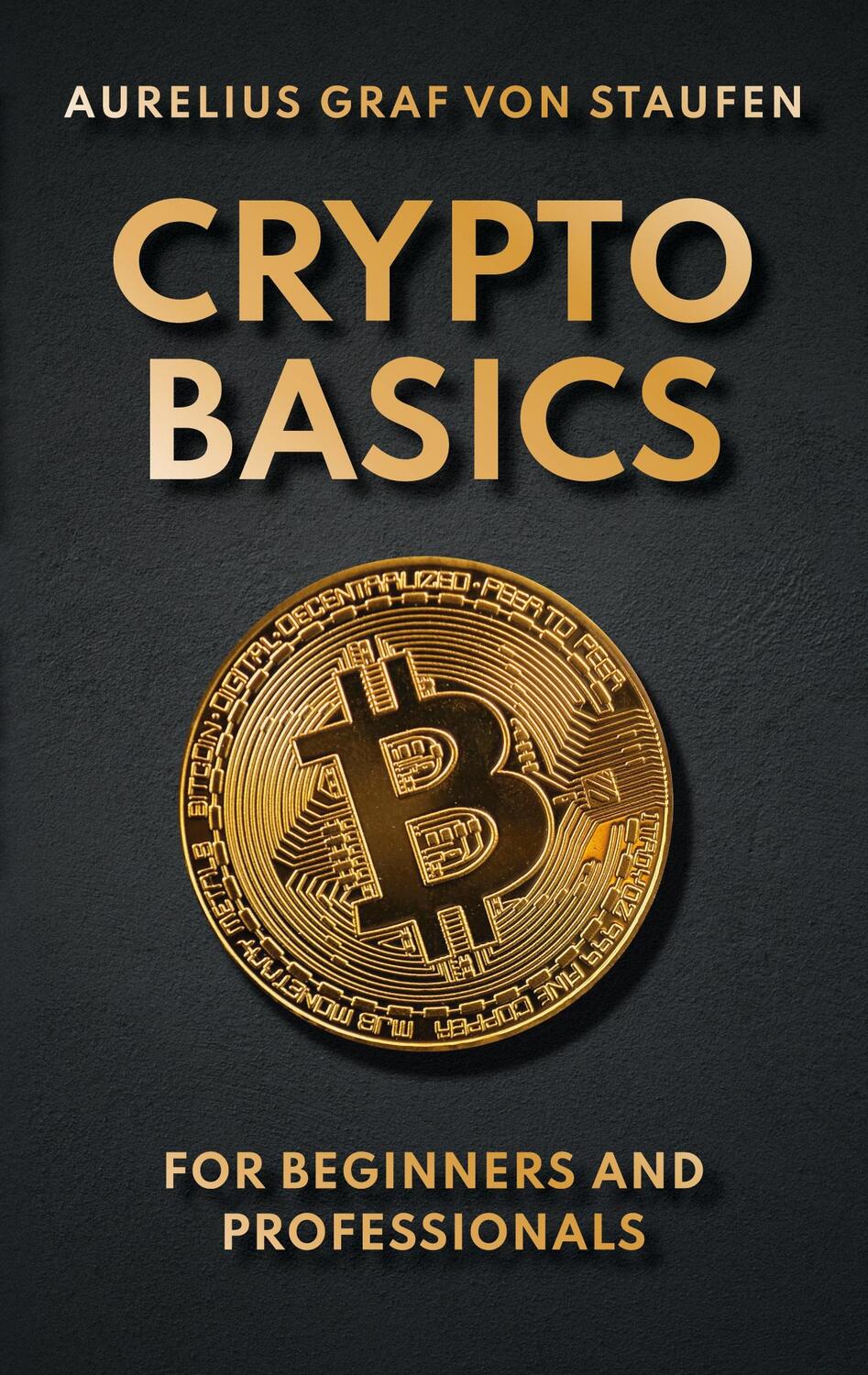 Cover: 9783759772893 | Crypto-Basics | for beginners and professionals | Staufen | Buch