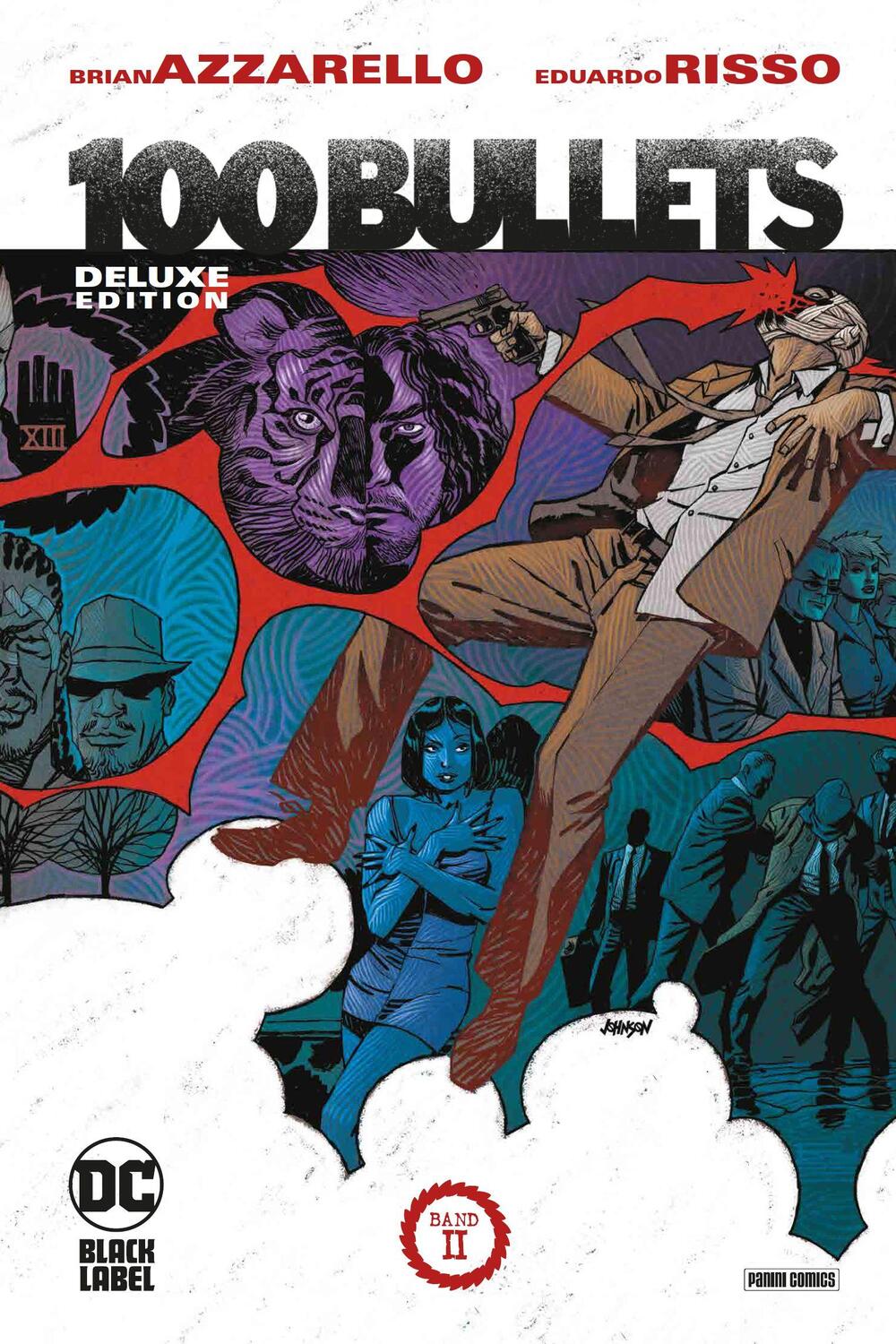 Cover: 9783741629716 | 100 Bullets (Deluxe Edition) | Bd. 2 (von 6) | Brian Azzarello (u. a.)