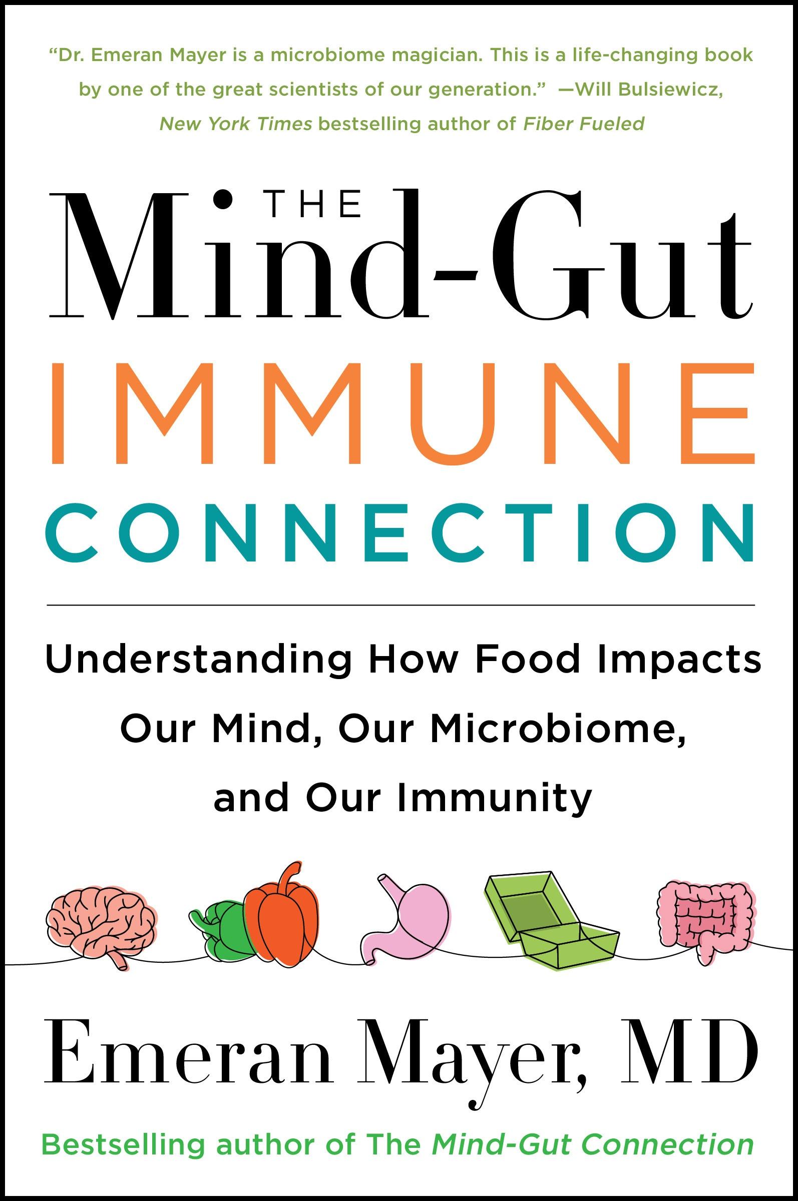 Cover: 9780063014794 | The Mind-Gut-Immune Connection | Emeran Mayer | Taschenbuch | Englisch