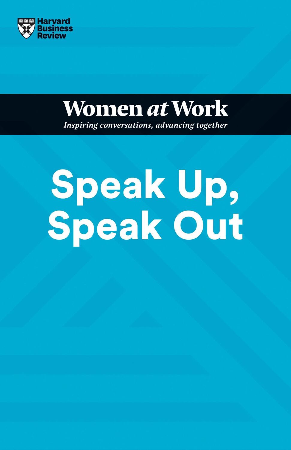 Cover: 9781647822224 | Speak Up, Speak Out (HBR Women at Work Series) | Amy Jen Su (u. a.)