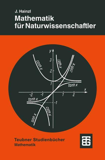 Cover: 9783519323266 | Mathematik für Naturwissenschaftler | Josef Hainzl | Taschenbuch