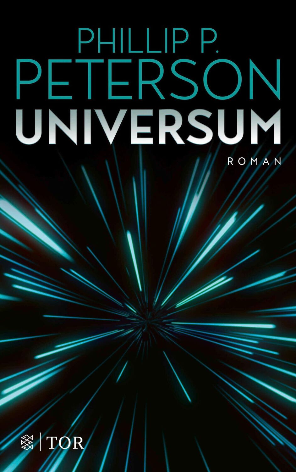 Cover: 9783596700868 | Universum | Roman | Phillip P. Peterson | Taschenbuch | 448 S. | 2021