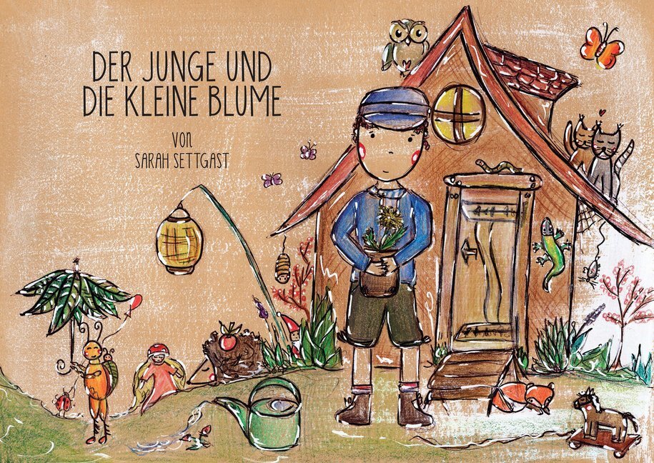 Cover: 9783947979004 | Der Junge und die kleine Blume | Sarah Settgast | Buch | 24 S. | 2019