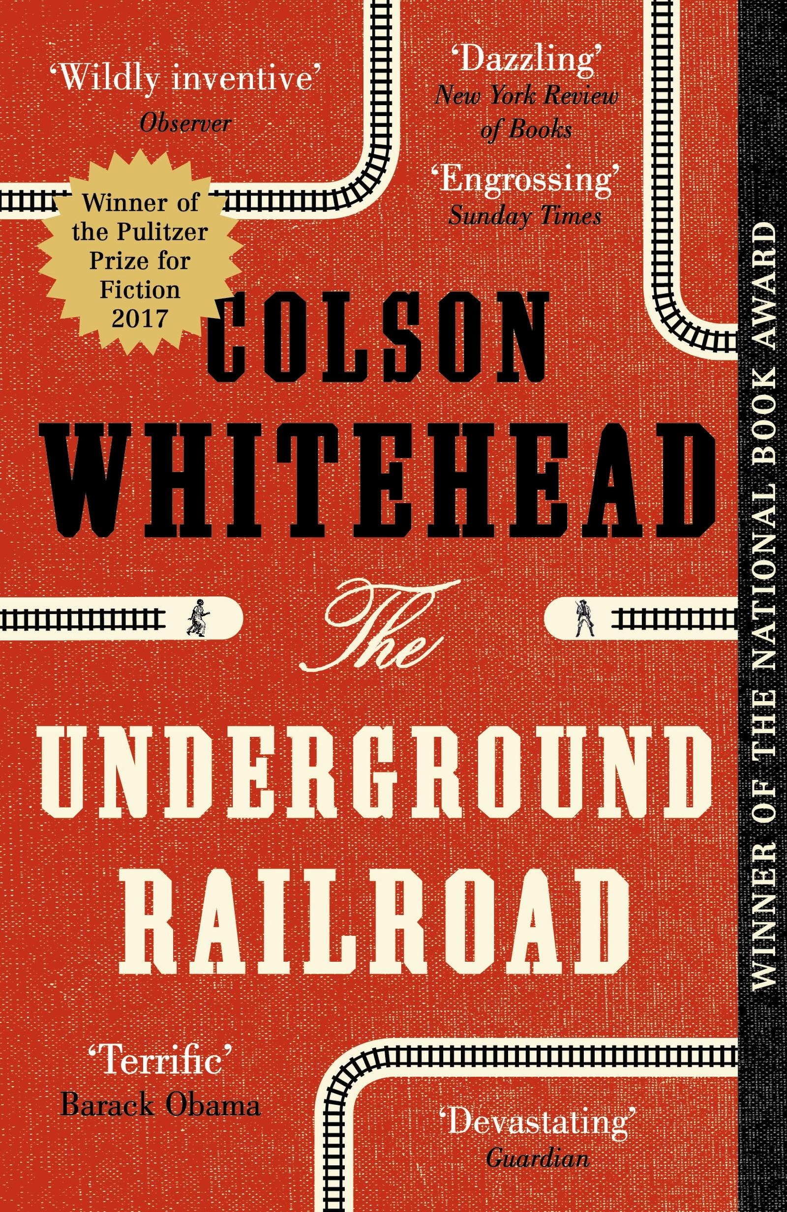 Cover: 9780349726809 | The Underground Railroad | Winner of the Pulitzer Prize | Whitehead