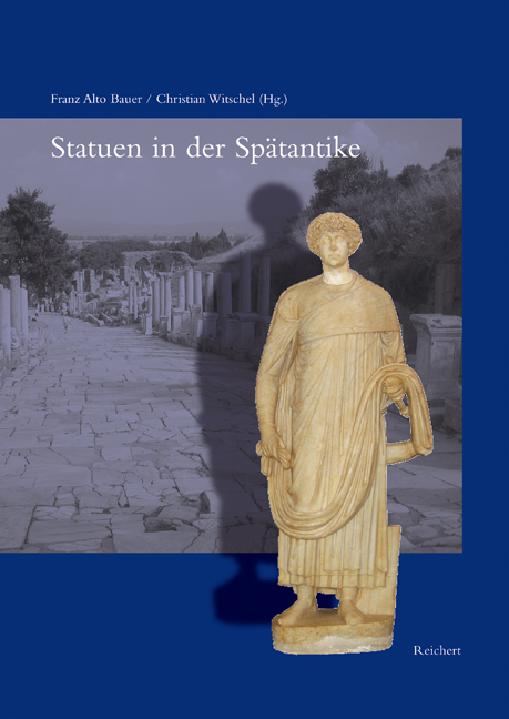 Cover: 9783895005763 | Statuen in der Spätantike | Franz A. Bauer (u. a.) | Buch | Deutsch