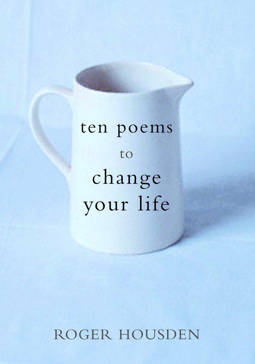 Cover: 9780609609019 | Ten Poems to Change Your Life | Roger Housden | Buch | Englisch | 2001