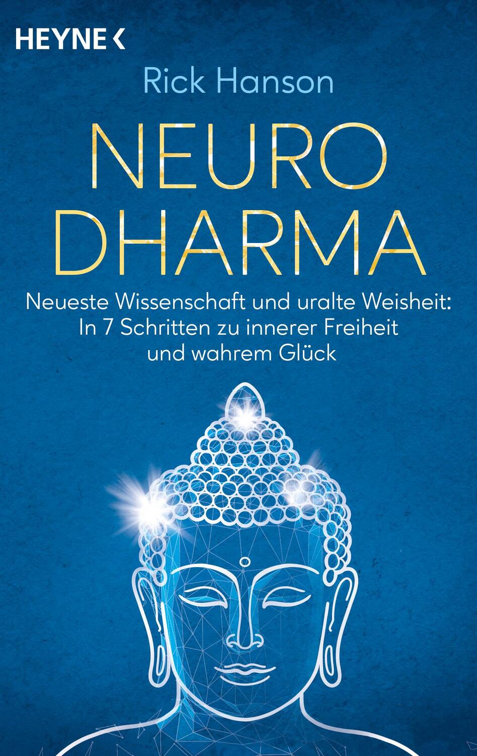 Cover: 9783453704848 | NeuroDharma | Rick Hanson | Taschenbuch | 352 S. | Deutsch | 2024