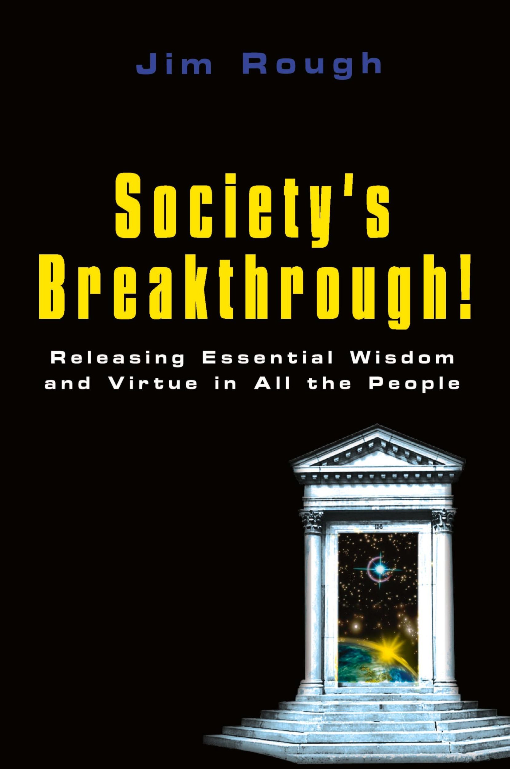 Cover: 9780759691681 | Society's Breakthrough! | Jim Rough | Taschenbuch | Englisch | 2002