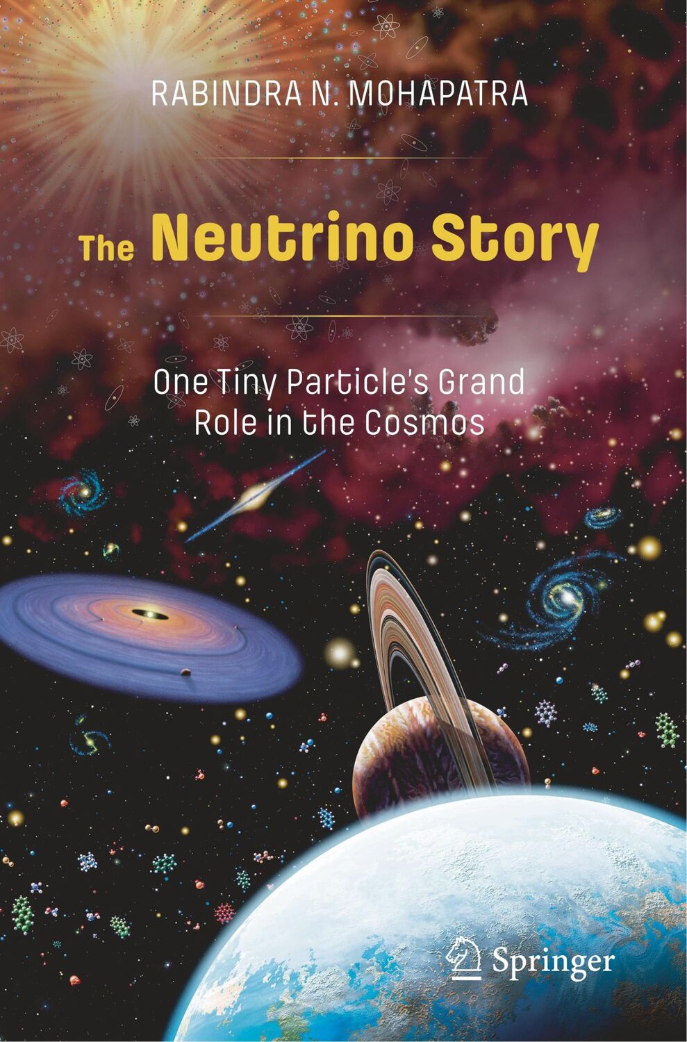 Cover: 9783030518455 | The Neutrino Story: One Tiny Particle¿s Grand Role in the Cosmos | xvi